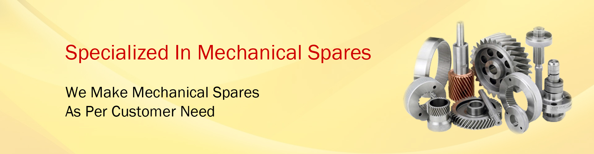 Specialized in Mechanical Spares